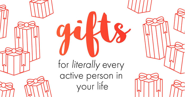 Gifts for Literally Every Active Person in Your Life