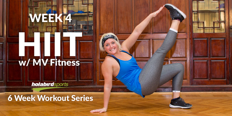 Week 4: HIIT Workout w/Federal Hill and MV Fitness