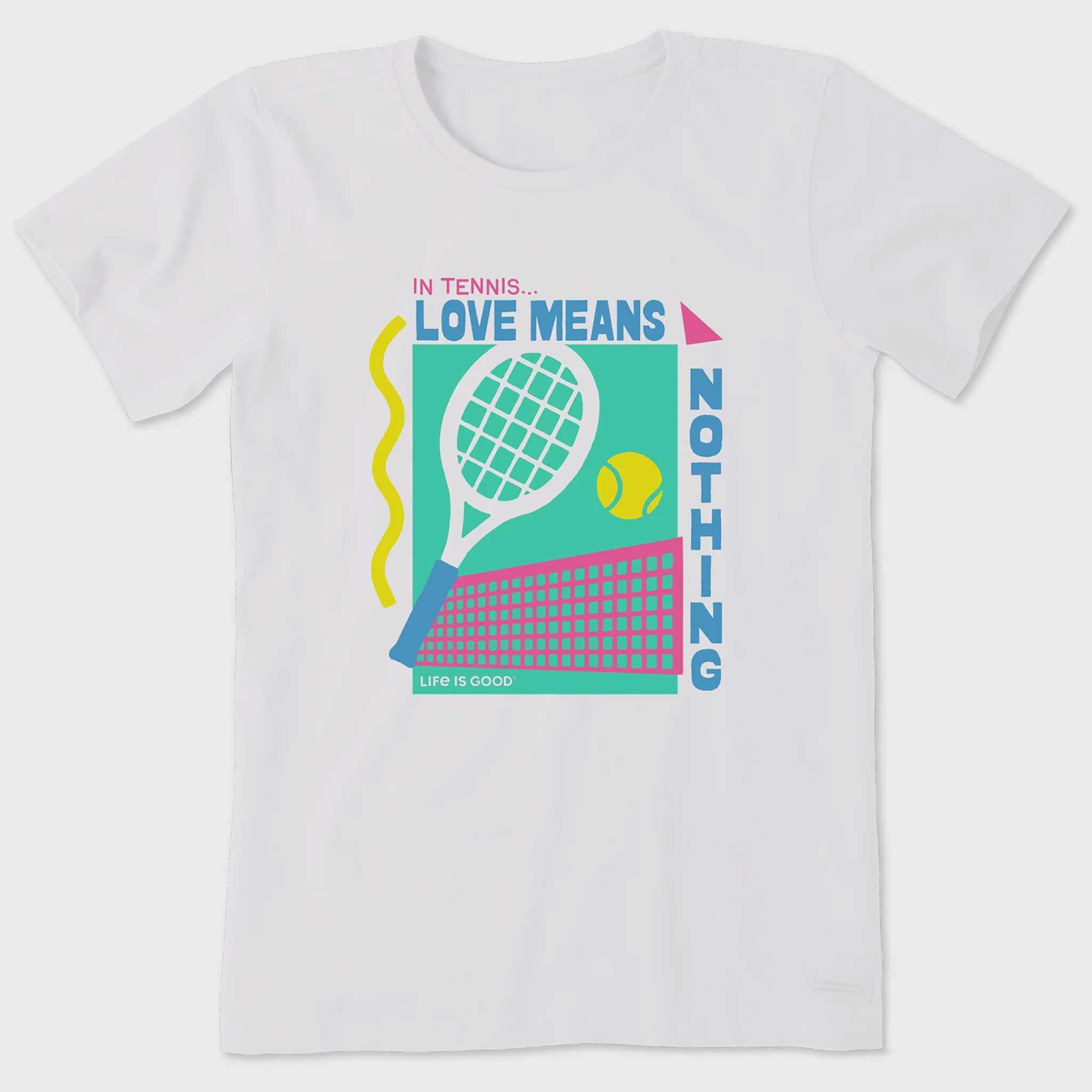 Life is Good Love Means Nothing Crusher-LITE Tee Women's